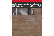 ZAVRZ Revízne dvierka š x v 60x120 cm-PUSH-Vodeodolné, na doske GlassRock
