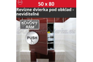 ZAVRZ Revízne dvierka š x v 50x80 cm s PUSH systémom, Kovový rám, PRAVÉ